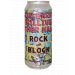 Tin Barn X Trillium X Other Half: Rock the Block 