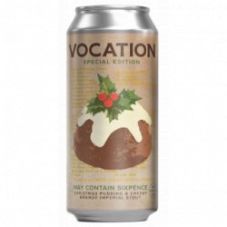 Vocation May Contain Sixpence - Cantina della Birra