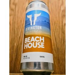 Rivington Brewing Co Beach House