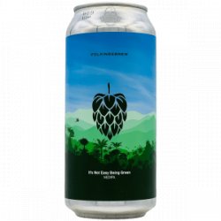 Folkingebrew – It’s Not Easy Being Green - Rebel Beer Cans