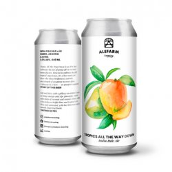 Alefarm Brewing Tropics All the Way Down