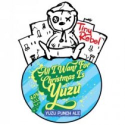 Tiny Rebel All I Want For Christmas Is Yuzu (Cask) - Pivovar