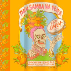 Locals Only Brewing Co. Deu Samba Na Feira - Manga, Maracujá E Tangerina Locals Only Brewing Co. Deu Samba Na Feira - Manga, Maracujá E Tangerina
