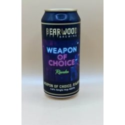 Bearwood Brewing Weapon of Choice:Riwaka