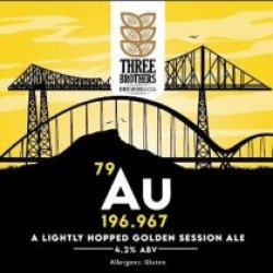 Three Brothers Brewing Au Gold (Cask) - Pivovar