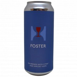 Hill Farmstead Brewery Foster