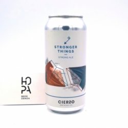 CIERZO Stronger Things Lata 44cl - Hopa Beer Denda