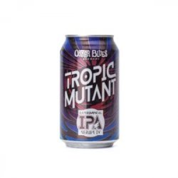 Oskar Blues Tropic Mutant - Owlsome Bottles