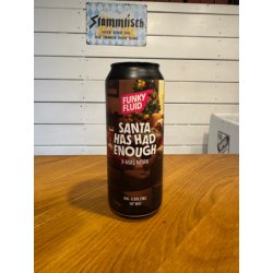 Funky Fluid Santa Has Had Enough