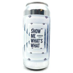 Verdant Brewing Co Show Me What’s What