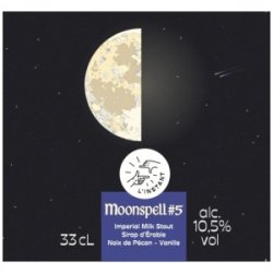 L’INSTANT MOONSPELL #5 Imperial  Milk Stout - Sklep Impuls