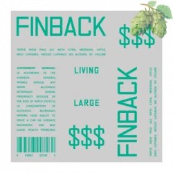 Finback Brewery Living Large