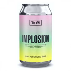 To Øl Implosion - Beer Force