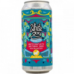 White Dog – White Dog’s 6th Birthday Juice - Rebel Beer Cans