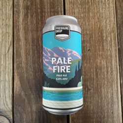 Pressure Drop  Pale Fire  Pale - Beer No Evil