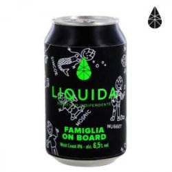 LIQUIDA Birrificio Indipendente  Famiglia On Board