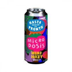 Hasta Pronto Microdosis (Mini Hazy IPA)