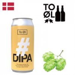 To Ol #DIPA 440ml CAN - Drink Online - Drink Shop