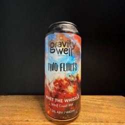 Gravity Well Whet the Whistle (Two Flints Collab) - NORD Bottle Shop
