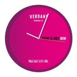 Verdant - There Is Only Now - 30L keg - Hopping Borders