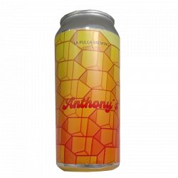 La Pulga Brewing Anthony