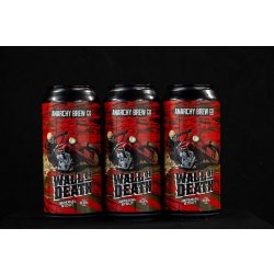 WALL OF DEATH - 9.3% IMPERIAL STOUT - Anarchy Brew Co.