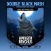 Amager Bryghus Double Black Mash 2022 Bourbon BA Version 