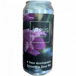 Arpus 6 Year Anniversary Smoothie Sour Ale - Speciaalbierkoning