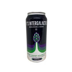 Brouwerij Kees Its Intergalactic Brouwerij Kees Its Intergalactic