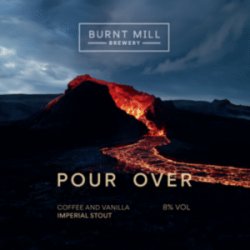 Burnt Mill Brewery Pour Over