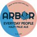 Arbor Everyday People Hazy Pale Ale Keg Arbor Everyday People Hazy Pale Ale Keg
