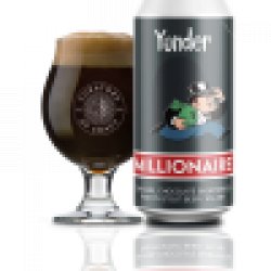 Yonder Brewing Millionaire - Curators of Craft