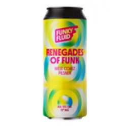 Funky Fluid Renegades of Funk