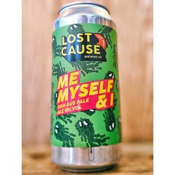 Lost Cause Brewing Co - Me Myself And I Aus ALE SALE DEC 2024 - Dexter & Jones