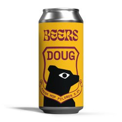 BEERS by Bacon Bros Doug