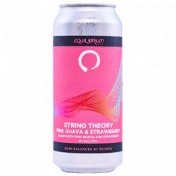 Equilibrium Brewing String Theory Pink Guava & Strawberry Farmhouse Ale 473ml - The Beer Cellar