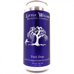 Little Willow Brewing Company - Puck Drop - Hop Craft Beers