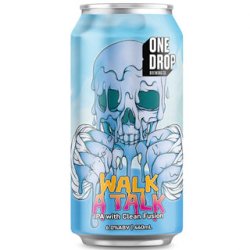 One Drop Brewing Co WALK A TALK