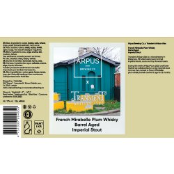 Ārpus x Transient French Mirabelle Plum Whisky Barrel Aged Imperial Stout - Ārpus Brewing