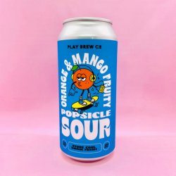 Play Brew Co. Mango & Orange Popsicle [Sour] - Alpha Bottle Shop & Tap