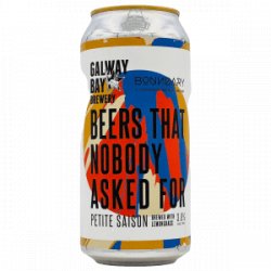 Galway Bay X Boundary Brewing – Beers That Nobody Asked For - Rebel Beer Cans