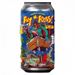 Hoppit                                        ‐                                                         9% Fly U, Fools! - OKasional Beer