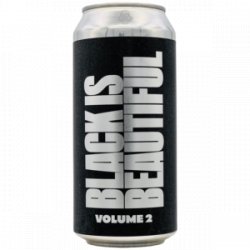 Omnipollo – Black Is Beautiful Vol. 2 IPA - Rebel Beer Cans