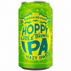 Sierra Nevada Brewing Co. Hoppy Little Thing Sierra Nevada Brewing Co. Hoppy Little Thing