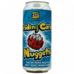 450 North Brewing – Trading Card Nuggets - Rebel Beer Cans