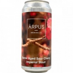 Ārpus Brewing Co. – Barrel Aged Sour Cherry Imperial Stout - Rebel Beer Cans