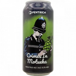 Pentrich Brewing Co. – Crimes In Motueka - Rebel Beer Cans