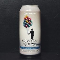 Pentrich Brewing Co. Enjoy Your Balloons