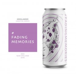 Hooglander #FadingMemories - Hooglander Bier