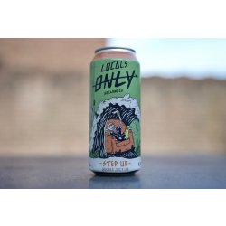 Locals Only Brewing Co. Step Up